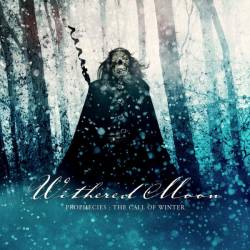 Withered Moon : Prophecies : the Call of Winter